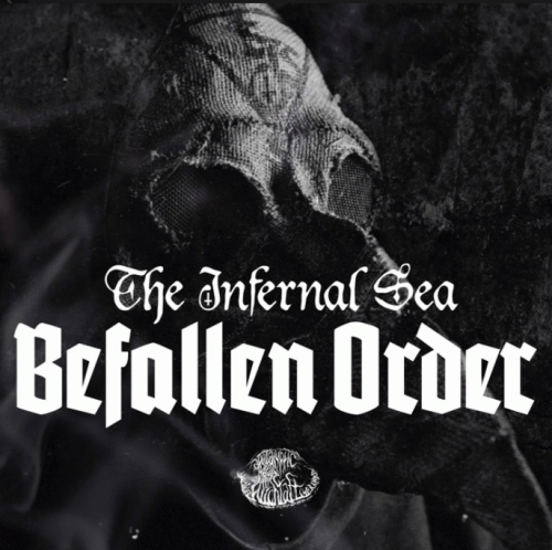 The Infernal Sea : Befallen Order